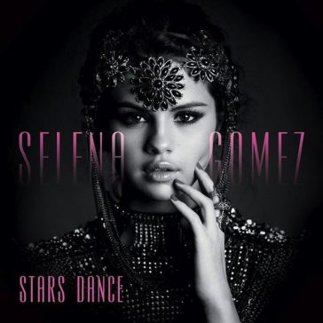 Stars Dance Selena Gomez Revela Capa E Tracklist De Seu Novo Lbum