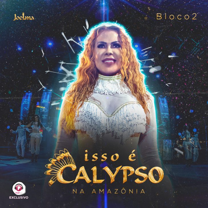 Joelma anuncia lançamento de segundo bloco do DVD Isso é Calypso Na