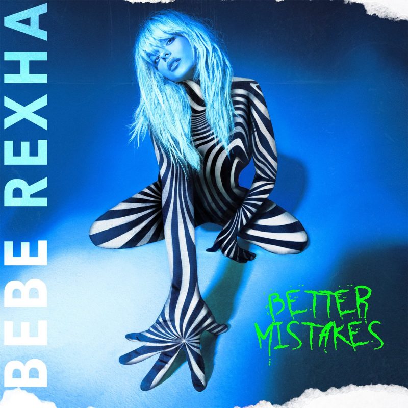 Bebe Rexha Better Mistakes album