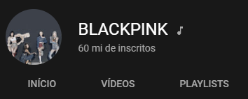 BLACKPINK 60 milhões inscritos YouTube