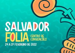 Covid-19: Salvador Folia é cancelado em 2022