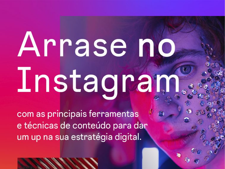 Instagram lança curso gratuito para impulsionar criadores
