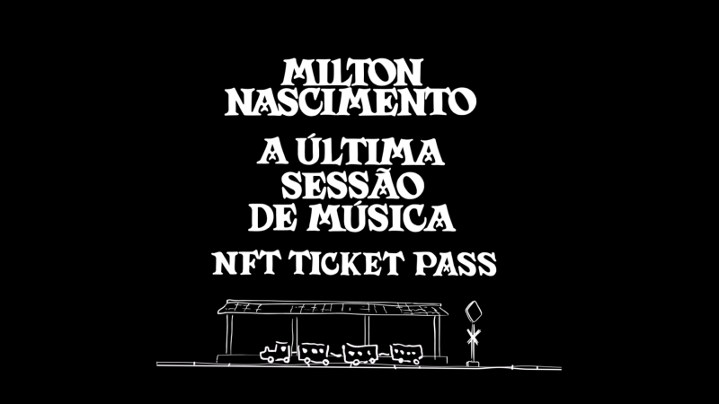 Tela NFT, Milton Nascimento
