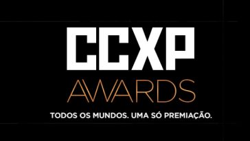 CCXP Awards anuncia lista de indicados