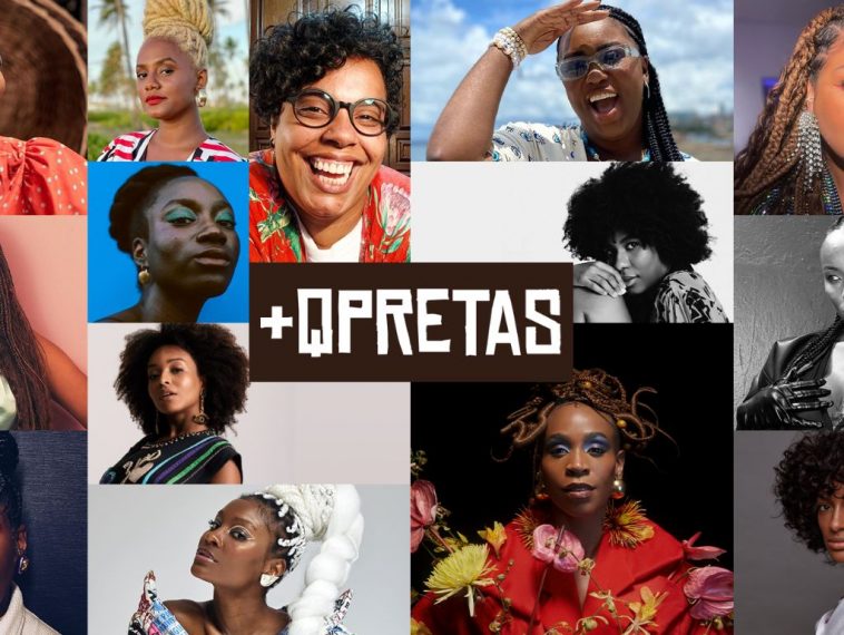‘+QPretas’ celebra e exalta a potência da mulher negra brasileira