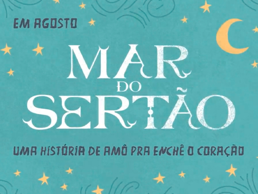 Mar do Sertão: Globo exibe 1° teaser da próxima novela das 18h