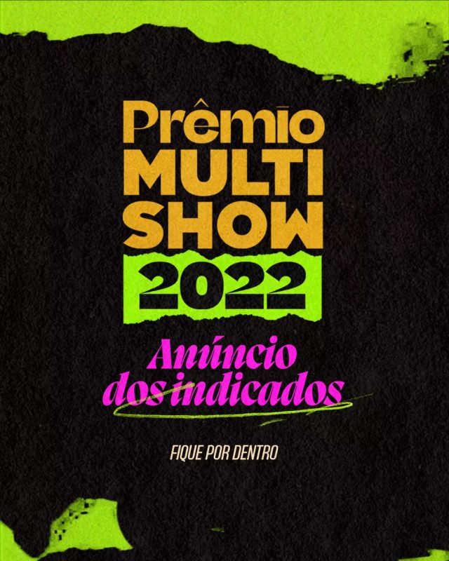 Confira os indicados ao Prêmio Multishow 2022