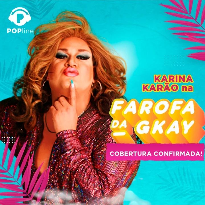 Olha ela! Karina Karão cobrirá a última noite da "Farofa da Gkay"