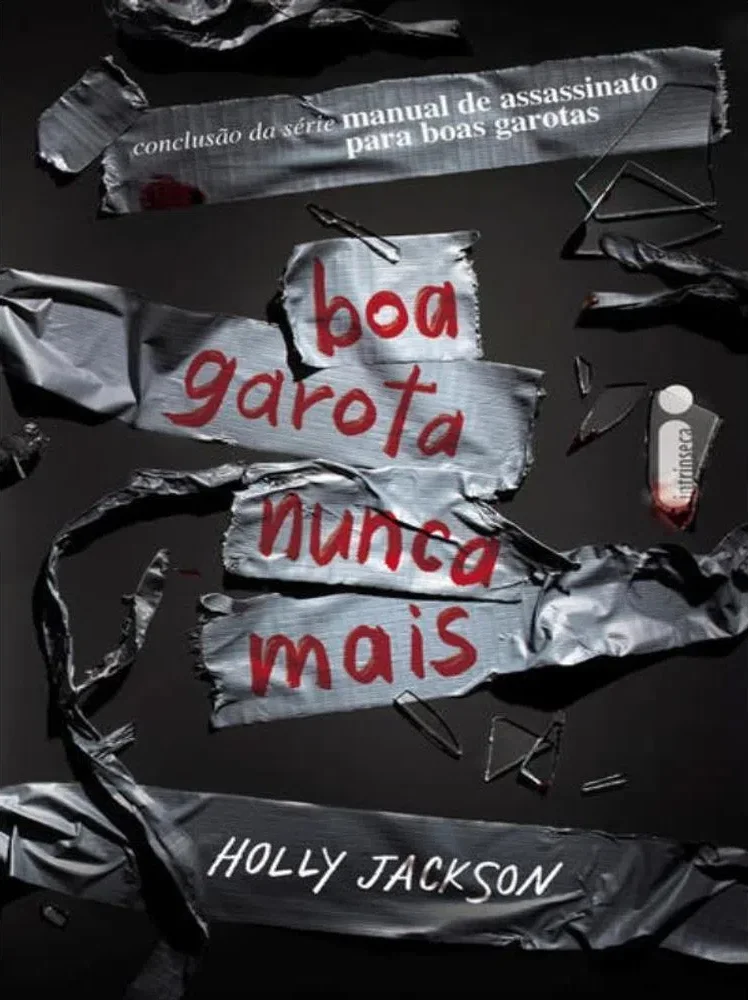 Último livro da trilogia "Manual de Assassinato Para Boas Garotas" chega ao Brasil