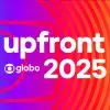 Globo Upfront 2025: Saiba todas as novidades da emissora para o ano que vem!